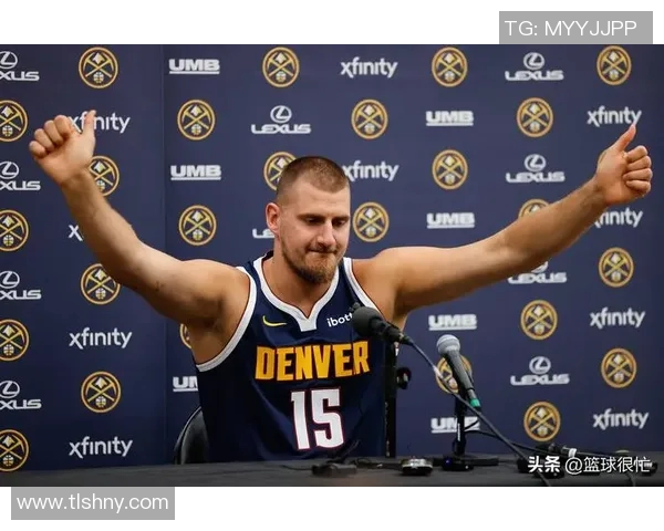 约基奇三双创历史新高掘金队成功锁定西部第一荣耀